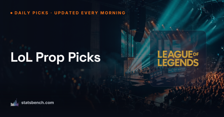 LoL Prop Picks Today, July 26, 2026 (Data-Backed)