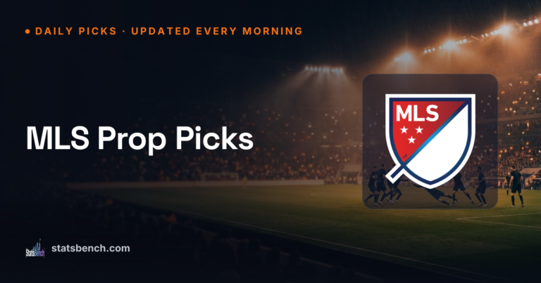 MLS Prop Picks Today, July 25, 2026 (Data-Backed)