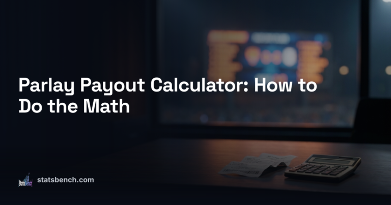 Parlay Payout Calculator: How to Do the Math