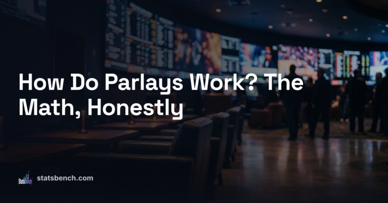 How Do Parlays Work? The Math, Honestly