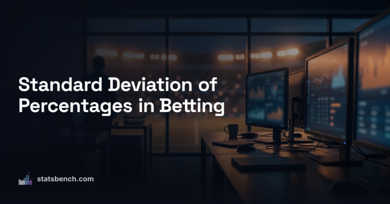 Standard Deviation of Percentages in Betting