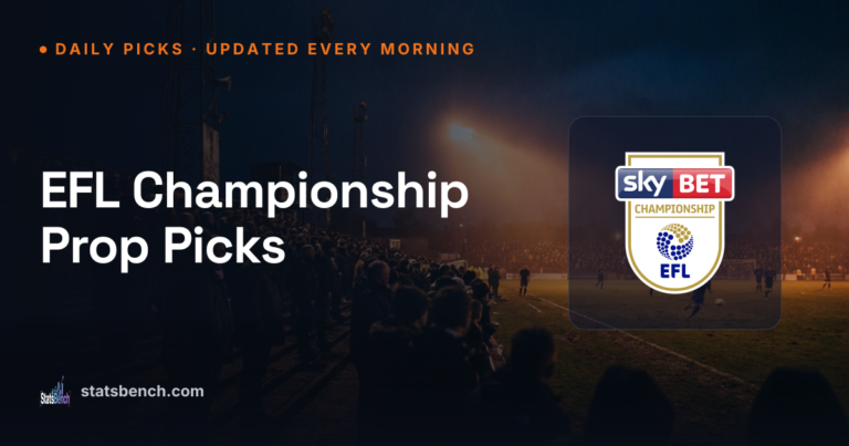 EFL Championship Prop Picks Today, September 9, 2026 (Data-Backed)