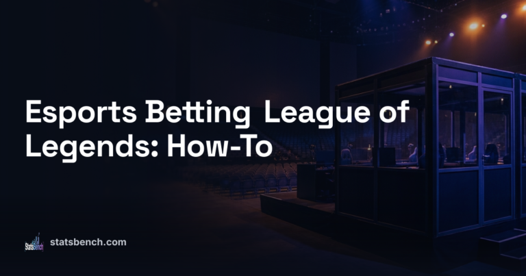 Esports Betting League of Legends: How-To