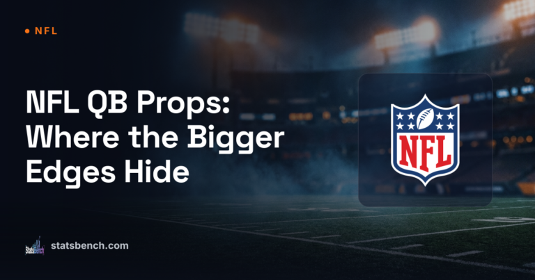 NFL QB Props: Where the Bigger Edges Hide