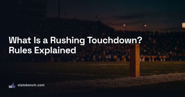 What Is a Rushing Touchdown? Rules Explained